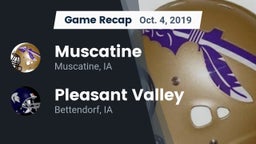 Recap: Muscatine  vs. Pleasant Valley  2019