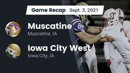 Recap: Muscatine  vs. Iowa City West 2021