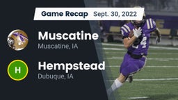 Recap: Muscatine  vs. Hempstead  2022