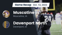 Recap: Muscatine  vs. Davenport North  2022