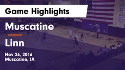 Muscatine  vs Linn  Game Highlights - Nov 26, 2016