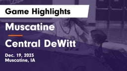 Muscatine  vs Central DeWitt  Game Highlights - Dec. 19, 2023