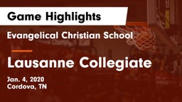 Evangelical Christian School vs Lausanne Collegiate  Game Highlights - Jan. 4, 2020