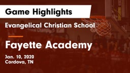 Evangelical Christian School vs Fayette Academy  Game Highlights - Jan. 10, 2020