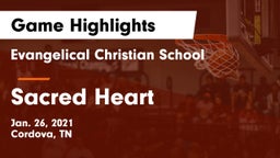 Evangelical Christian School vs Sacred Heart Game Highlights - Jan. 26, 2021
