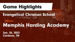 Evangelical Christian School vs Memphis Harding Academy Game Highlights - Jan. 26, 2022