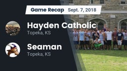 Recap: Hayden Catholic  vs. Seaman  2018