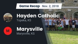 Recap: Hayden Catholic  vs. Marysville  2018