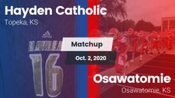 Matchup: Hayden Catholic vs. Osawatomie  2020