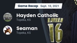 Recap: Hayden Catholic  vs. Seaman  2021