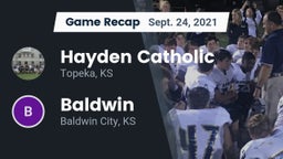 Recap: Hayden Catholic  vs. Baldwin  2021