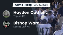 Recap: Hayden Catholic  vs. Bishop Ward  2021