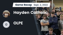 Recap: Hayden Catholic  vs. OLPE 2022