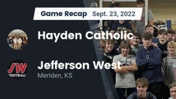 Recap: Hayden Catholic  vs. Jefferson West  2022