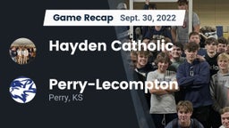 Recap: Hayden Catholic  vs. Perry-Lecompton  2022