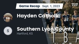 Recap: Hayden Catholic  vs. Southern Lyon County 2023