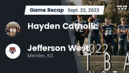 Recap: Hayden Catholic  vs. Jefferson West  2023