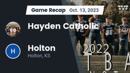 Recap: Hayden Catholic  vs. Holton  2023