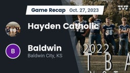 Recap: Hayden Catholic  vs. Baldwin  2023