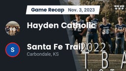 Recap: Hayden Catholic  vs. Santa Fe Trail  2023
