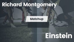 Matchup: Richard Montgomery vs. Einstein  2016