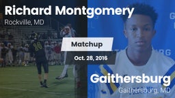 Matchup: Richard Montgomery vs. Gaithersburg  2016