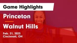 Princeton  vs Walnut Hills  Game Highlights - Feb. 21, 2023