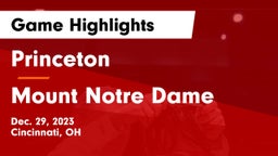 Princeton  vs Mount Notre Dame  Game Highlights - Dec. 29, 2023