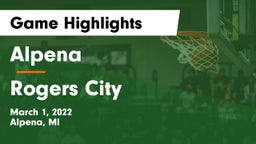 Alpena  vs Rogers City Game Highlights - March 1, 2022