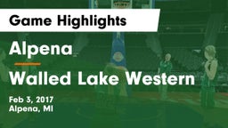 Alpena  vs Walled Lake Western  Game Highlights - Feb 3, 2017