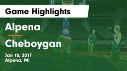 Alpena  vs Cheboygan Game Highlights - Jan 10, 2017
