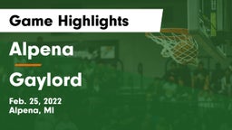 Alpena  vs Gaylord  Game Highlights - Feb. 25, 2022