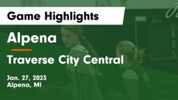 Alpena  vs Traverse City Central Game Highlights - Jan. 27, 2023