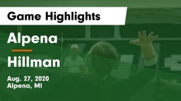 Alpena  vs Hillman  Game Highlights - Aug. 27, 2020