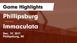 Phillipsburg  vs Immaculata  Game Highlights - Dec. 19, 2017