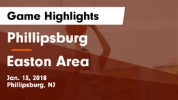 Phillipsburg  vs Easton Area  Game Highlights - Jan. 13, 2018