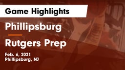 Phillipsburg  vs Rutgers Prep  Game Highlights - Feb. 6, 2021