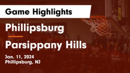 Phillipsburg  vs Parsippany Hills  Game Highlights - Jan. 11, 2024