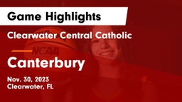 Clearwater Central Catholic  vs Canterbury Game Highlights - Nov. 30, 2023