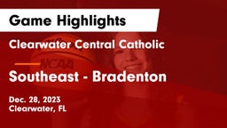 Clearwater Central Catholic  vs Southeast  - Bradenton Game Highlights - Dec. 28, 2023