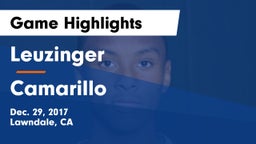 Leuzinger  vs Camarillo  Game Highlights - Dec. 29, 2017