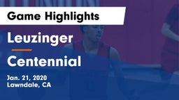 Leuzinger  vs Centennial Game Highlights - Jan. 21, 2020