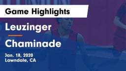 Leuzinger  vs Chaminade Game Highlights - Jan. 18, 2020