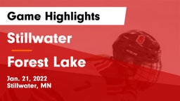 Stillwater  vs Forest Lake  Game Highlights - Jan. 21, 2022