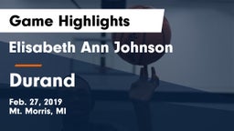 Elisabeth Ann Johnson  vs Durand  Game Highlights - Feb. 27, 2019