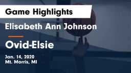 Elisabeth Ann Johnson  vs Ovid-Elsie  Game Highlights - Jan. 14, 2020