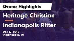 Heritage Christian  vs Indianapolis Ritter Game Highlights - Dec 17, 2016