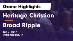 Heritage Christian  vs Broad Ripple  Game Highlights - Jan 7, 2017