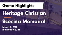 Heritage Christian  vs Scecina Memorial  Game Highlights - March 4, 2017
