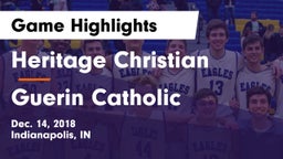 Heritage Christian  vs Guerin Catholic  Game Highlights - Dec. 14, 2018